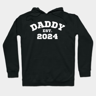 Daddy Est. 2024 Hoodie